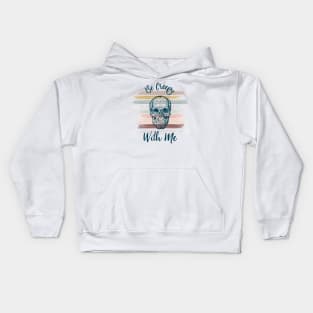 Be Creepy With Me Kids Hoodie